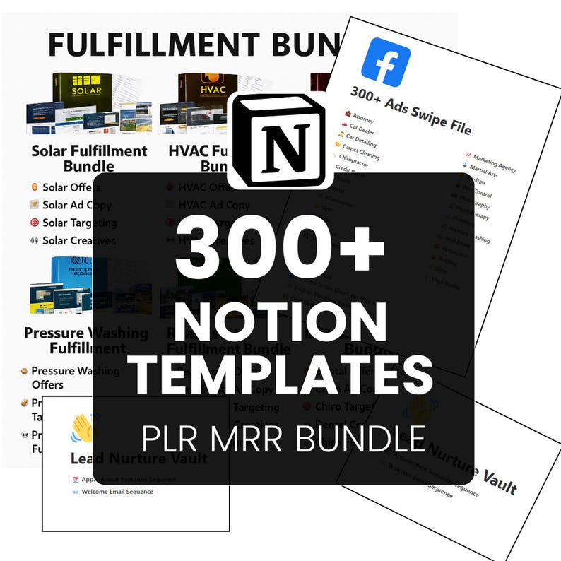 300+ Notion Templates Bundle | SMMA, Ads Swipe Files, Lead Nurture Vault, Fulfillment | Ultimate Business Notion Templates | PLR MRR Bundle