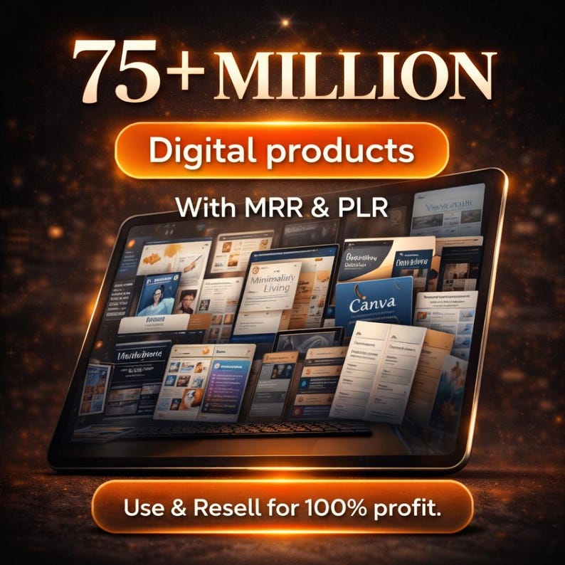 75 Million Digital Products Bundle | MRR PLR Resell Rights (Canva Templates, Ebooks)